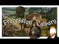 The Procession to Calvary — Monty Python is a Game Now