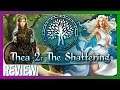 Thea 2: The Shattering Review | Strategy Survival RPG 4X Interactive Storytelling (2019)