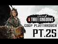 Total War: THREE KINGDOMS - CO-OP Campaign - Bandit Lords Pt.25
