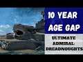 Ultimate Admiral: Dreadnoughts - 10 Year Age Gap