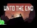 Unto The End Gameplay HD (PC) | NO COMMENTARY