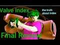 Valve Index Final Review