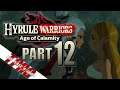 When Courage Fails | Hyrule Warriors: Age of Calamity | Part 12 | TPAG