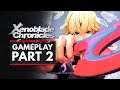 Xenoblade Chronicles Definitive Edition | Gameplay Part 2 - NOW IT'S REYN TIME!