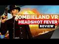 Zombieland VR Review | Pure Play TV