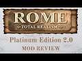 A Review of Rome Total Realism Platinum Edition 2.0 - A Classic Mod for Rome Total War