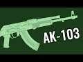AK-103 - Comparison in 7 Different Games