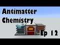 Antimatter Chemistry | Making potatoes, Cactus and a mob farm! | Ep 12 | Modded Minecraft