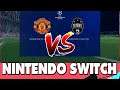 Champions League Manchester Utd vs Juventus FIFA 20 Nintendo Switch