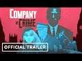 Company of Crime - Official Announcement Trailer