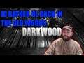 DarkWood Pt.10 | Mapping Out This Swamp!