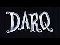DARQ Part 5 - A Bumpy Ride