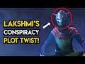 Destiny 2 - LAKSHMI'S EVIL CONSPIRACY! Turning Against Us?