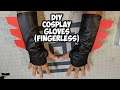 DIY Cosplay Gloves (Fingerless)