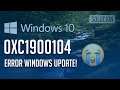 Error Windows Update 0xc1900104 en Windows 10 - 「Tutorial」2023