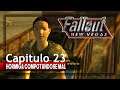 Fallout New Vegas | Let's Play en Español | Capitulo 23 | "HORMIGA COMPORTANDOSE MAL"  🐜😤 | Gameplay
