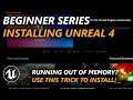How to install Unreal Engine with small SSD