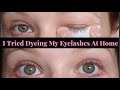 I Tried Dyeing  My Eyelashes At Home