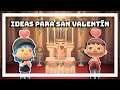 IDEAS para SAN VALETIN en Animal Crossing! ft. Cabuig