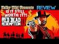 Is it STILL Worth it?! | Red Dead Redemption 2 Honest Review