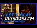 🔴 Let's Play #04 : Outriders Gameplay Solo PC Ultra