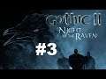 Let's play Gothic II Night of the Raven #3 - Parkour: Khorinis Edition