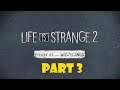 LIFE IS STRANGE 2 - Episode 3 - Walkthrough Part 3 FULL GAME 1080p HD 60 Fps - PS4 - No Commentary