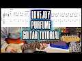 Lovejoy Perfume Guitar Tutorial (Wilbur Soot)