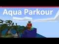Minecraft - Aqua Parkour - Episode 2