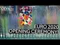 OPENING EURO 2020!