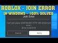 Roblox - Join Error - Can't Join Place - HTTP 400 (Unknown Error) (Error Code 610) || Windows 10/8/7