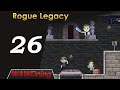 Rogue Legacy - Episode 26 - But dragons are awesome!