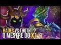 SMITE - Hades Vs Thoth! O MESTRE DO X1