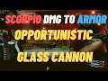 THE DIVISION 2 - OPPORTUNISTIC GLASS CANNON SCORPIO BUILD TU 12