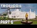Tropico 6 | Sandbox Gameplay | Part 6 | Drought! | Xbox One