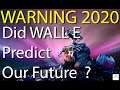 What We Can Learn From Wall-E and Idocracy In 2020