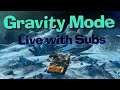 WOT Blitz LIVE - GRAVITY MODE Stream \\ Platooning with Subs