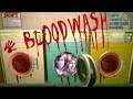 BLOODWASH - A Freaky VHS Styled Laundromat Horror Game Where the Stains Won't Wash Out!