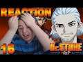 Dr. STONE - Episode 16 "A Tale for the Ages" REACTION [SUB]