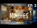 Let's play Twelve Minutes with Lowko! (Ep. 2)