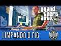 LIMPANDO O FIB - GTA 5