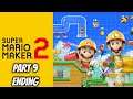 Super Mario Maker 2 Gameplay Walkthrough Part 9 - Ending