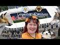 Wolves Vlog - Leicester City vs Wolves - Premier League (11/8/19)