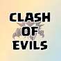 Clash of Evils