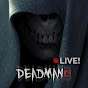 Deadmano LIVE!