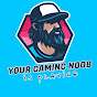 Your Gaming Noob