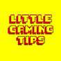 LittleGamingTips