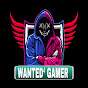 WANTED⁴ GAMER