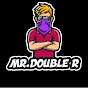 Mr.Double R