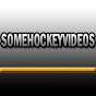 SomeHockeyVideos